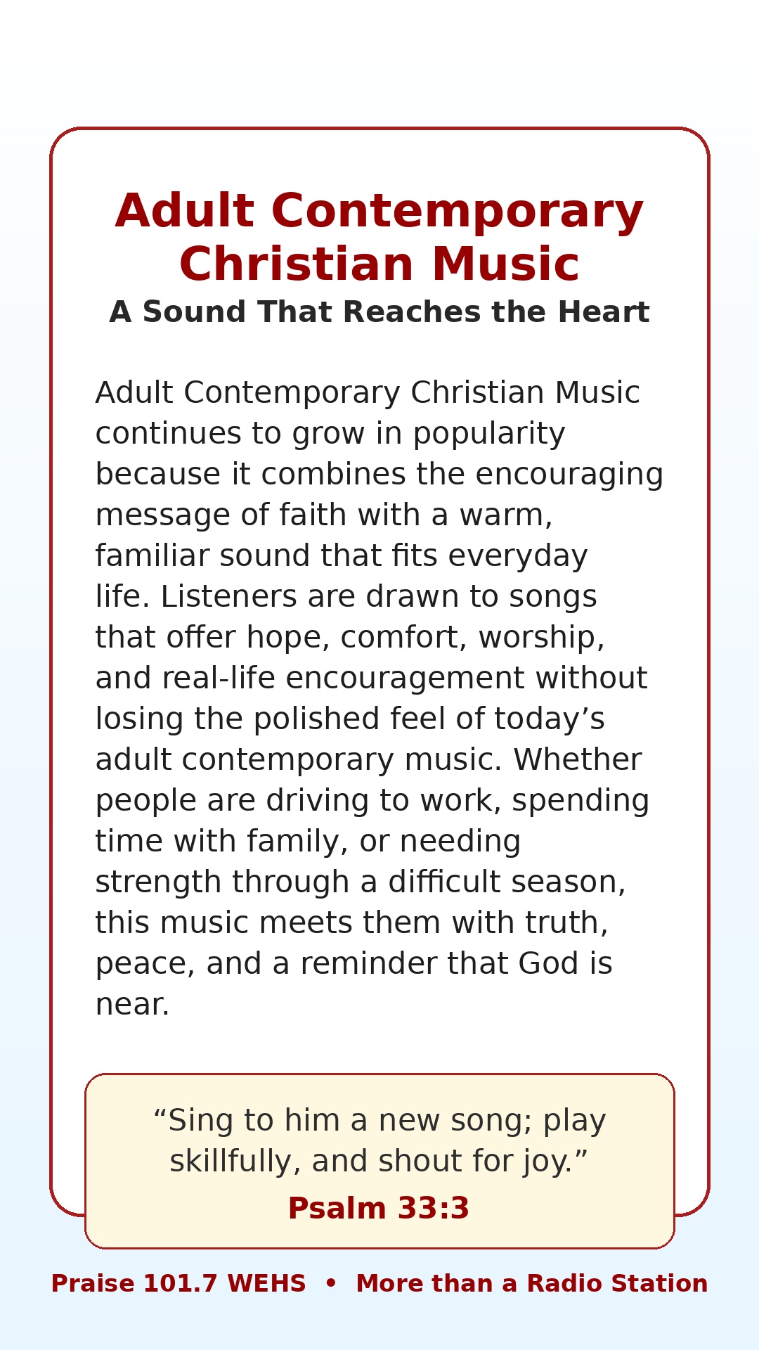 Image featuring a promotional text about Adult Contemporary Christian Music, highlighting its encouraging message and the connection to everyday life. Includes a quote from Psalm 33:3.